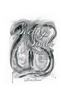 Seeing Souls 1533565724 Book Cover