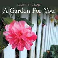 A Garden for You 1664231390 Book Cover