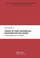 Theory of Fuzzy Differential Equations and Inclusions (Series in Mathematicalanalysis and Applications) 0367395320 Book Cover