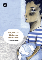 Pequeñas historias del globo 8483431238 Book Cover