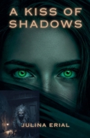 A Kiss of Shadows B0DXZ8CLRY Book Cover