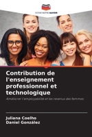 Contribution de l'enseignement professionnel et technologique (French Edition) 6206179850 Book Cover