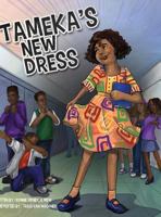 Tameka's New Dress 9780996532 Book Cover