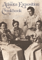 The Atlanta Exposition Cookbook 0820339458 Book Cover