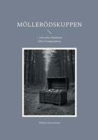 Möllerödskuppen: ... och andra händelser från Tyringetrakten (Swedish Edition) 9180809162 Book Cover