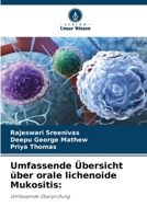 Umfassende Übersicht über orale lichenoide Mukositis:: Umfassende Überprüfung 6206097986 Book Cover