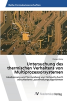 Untersuchung des thermischen Verhaltens von Multiprozessorsystemen 3639433130 Book Cover