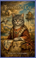The Transcendental Cat B0H31HRZQP Book Cover