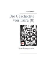 Die Geschichte von Taira (8): Neue Interpretation 3756809390 Book Cover