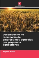 Desempenho no reembolso de empréstimos agrícolas por pequenos agricultores (Portuguese Edition) 6209669123 Book Cover