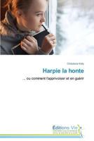 Harpie La Honte 3639722051 Book Cover