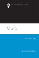 Mark: A Commentary 0664238998 Book Cover