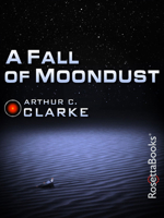 A Fall of Moondust 0553289861 Book Cover