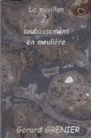 Le pavillon au soubassement en meulière 1520298897 Book Cover