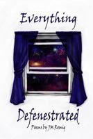 Everything Defenestrated 172954603X Book Cover