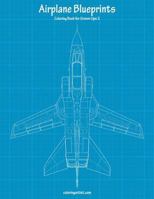 Airplane Blueprints Coloring Book for Grown-Ups 2 1974390314 Book Cover