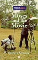 Moses and the Movie (Trendsetters) 0333653475 Book Cover