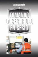 Tomando La Seguridad En Serio 1463381506 Book Cover
