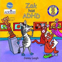 A Dr. Spot Casebook: Zak Has ADHD (Dr. Spot's Casebook) 1902463889 Book Cover