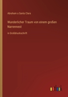 Wunderlicher Traum Von Einem Gro En Narrennest 8027315654 Book Cover
