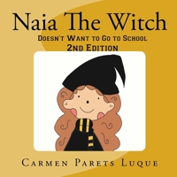 Naia The Witch 1496131053 Book Cover