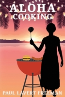 Aloha Cooking 195430868X Book Cover