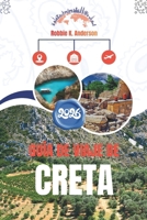 GUÍA DE VIAJE DE CRETA 2026: Cómo se vive en el lugar (Spanish Edition) B0GH7NDBXK Book Cover