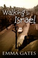 Walking to Israel 0988890690 Book Cover