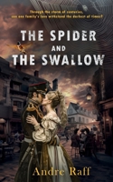 The Spider and the Swallow B0F4XM4VXF Book Cover