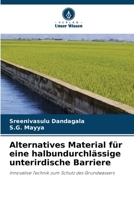 Alternatives Material für eine halbundurchlässige unterirdische Barriere (German Edition) 6630446496 Book Cover