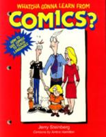 Whatcha Gonna Learn From Comics? 088751037X Book Cover