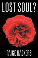 Lost Soul? 1524563307 Book Cover
