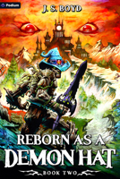 Reborn as a Demon Hat 2: A Monster Evolution Isekai Litrpg B0GYHZ2ZBK Book Cover