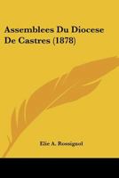 Assembl�es Du Dioc�se de Castres 2019686791 Book Cover
