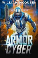 The Armor of Cyber 1985859009 Book Cover
