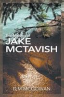 The Making of Jake McTavish 1681810883 Book Cover