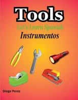 Let's Learn Spanish: Tools 1981530150 Book Cover