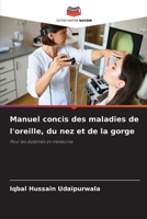 Manuel concis des maladies de l'oreille, du nez et de la gorge 6202373067 Book Cover
