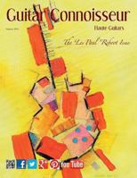 Guitar Connoisseur - The "les Paul" Reboot Issue - Summer 2013 1494357593 Book Cover