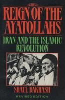 The Reign of the Ayatollahs 0465068898 Book Cover