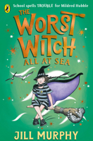 The Worst Witch All At Sea 076367253X Book Cover