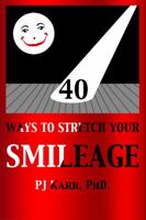 40 Ways to Stretch Your Smileage 1434912175 Book Cover