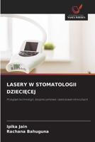 Lasery W Stomatologii DzieciEcej (Polish Edition) 6209754198 Book Cover