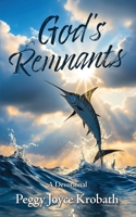 God's Remnants 1958032131 Book Cover