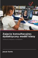 Zajęcia konsultacyjne; dydaktyczny model klasy 6208648807 Book Cover