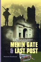 Menin Gate and Last Post: Ypres as Holy Ground 9055080519 Book Cover