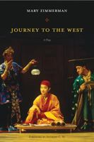 Journey to the West: A Play 0810120925 Book Cover