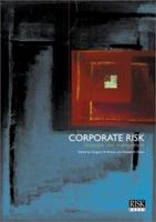 Corporate Risk : Strategies and Management 1899332588 Book Cover
