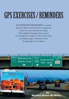 GPS Exercises/Reminders 1945960566 Book Cover