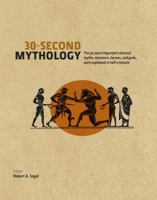 30-Second Mythology 1435140664 Book Cover